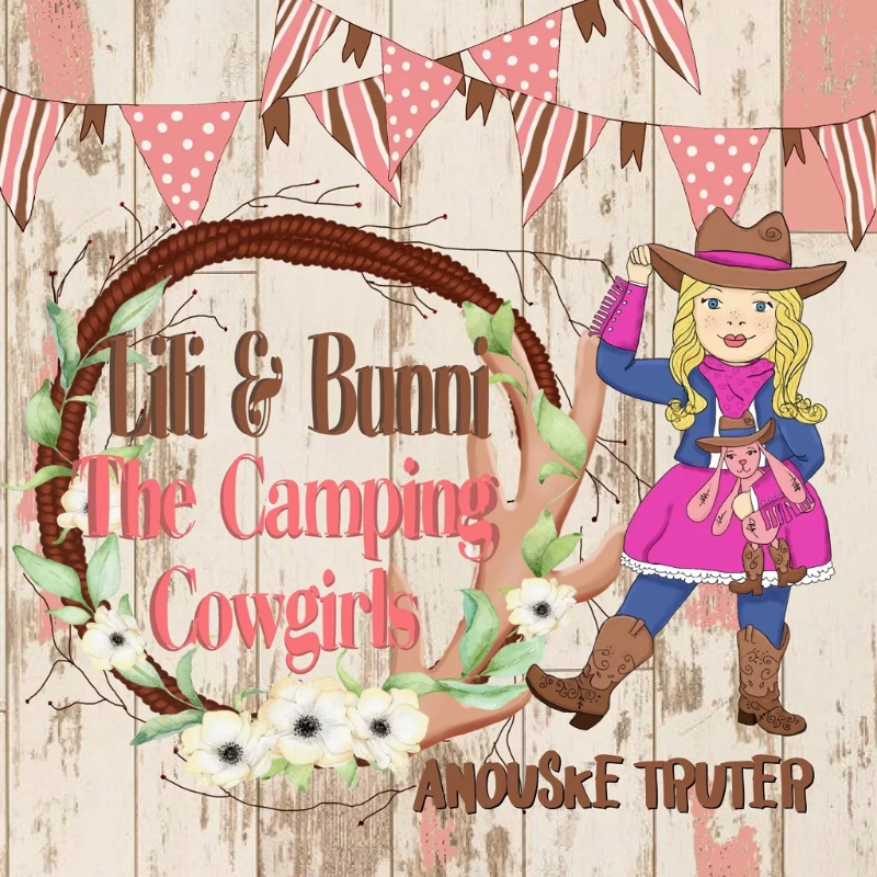 Lili and Bunni, The Camping Cowgirls