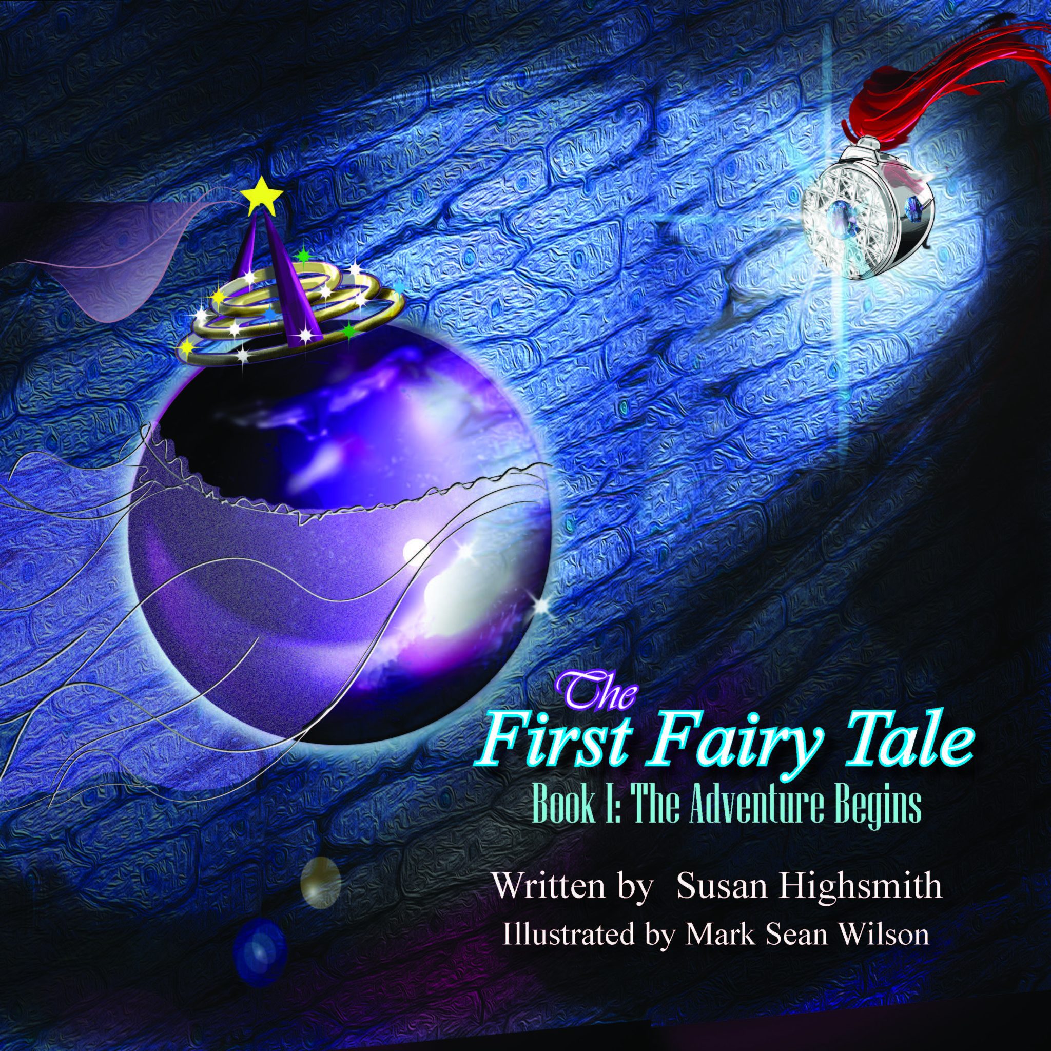 The First Fairy Tale Words Matter Publishing