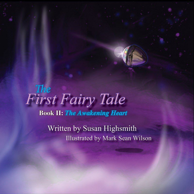 The First Fairy Tale II: The Awakening Heart